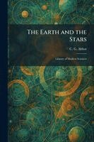 C G Abbot - Earth and the Stars, Häftad