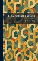 Jacob Greenberg - Elements of French, Inbunden