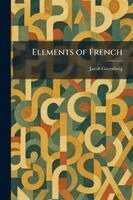 Jacob Greenberg - Elements of French, Häftad