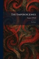 Eugene O'Neill - Emperor Jones, Häftad