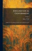 Sidney Webb - English Local Government, Inbunden