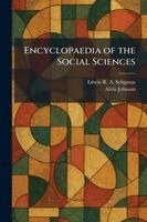 Edwin R a Seligman, Alvin Johnson - Encyclopaedia of the Social Sciences, Häftad. Tillgänglighet: Lägg i varukorg