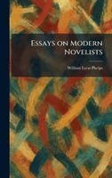 William Lyon Phelps - Essays on Modern Novelists, Inbunden