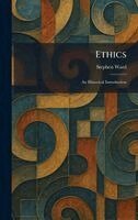 Stephen Ward - Ethics, Inbunden