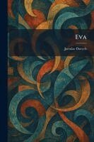 Jaroslav Durych - Eva, Häftad