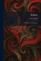 Arthur Doyle - Exile, Häftad
