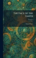 Eduard Suess - Face of the Earth, Inbunden