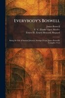 James Boswell, F V (Frank Vigor) Morley, Ernest H (Ernest Howard) Shepard - Everybody's Boswell, Häftad