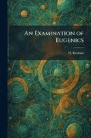 H Robbins - Examination of Eugenics, Häftad