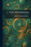 Henry Norris Russell - Fate and Freedom, Häftad