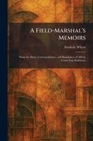 Frederic Whyte - Field-Marshal's Memoirs, Häftad
