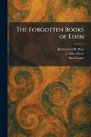 Rutherford H Platt Jr, J Alden Brett, Paul Laune - Forgotten Books of Eden, Häftad