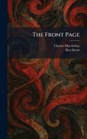 Charles MacArthur, Ben Hecht - Front Page, Inbunden