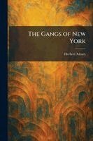 Herbert Asbury - Gangs of New York, Häftad