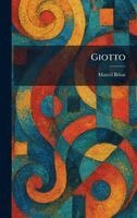 Marcel Brion - Giotto, Inbunden