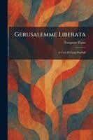 Torquato Tasso - Gerusalemme Liberata, Häftad