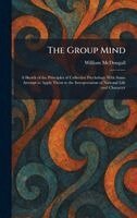 William McDougall - Group Mind, Inbunden