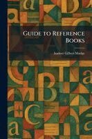 Isadore Gilbert Mudge - Guide to Reference Books, Häftad