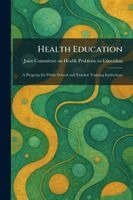 Health Education, Häftad
