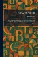 Richard Paget - Human Speech, Häftad. Tillgänglighet: Lägg i varukorg