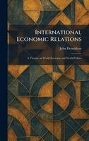 John Donaldson - International Economic Relations, Inbunden