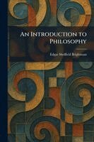 Edgar Sheffield Brightman - Introduction to Philosophy, Häftad