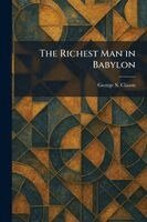 George S Clason - Richest Man in Babylon, Häftad