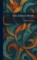 Rudyard Kipling - The Jungle Book, Inbunden
