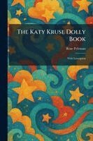 Rose Fyleman - Katy Kruse Dolly Book, Häftad