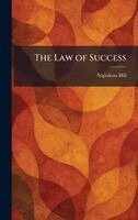 Napoleon Hill - Law of Success, Inbunden