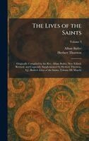 Alban Butler, Herbert Thurston - Lives of the Saints, Inbunden