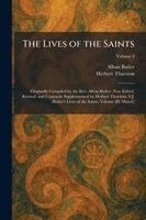 Alban Butler, Herbert Thurston - Lives of the Saints, Häftad