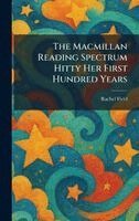 Rachel Field - Macmillan Reading Spectrum Hitty Her First Hundred Years, Inbunden