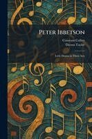 Constant Collier, Deems Taylor - Peter Ibbetson, Häftad