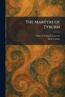 Bede Camm - Martyrs of Tyburn, Häftad