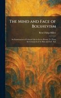 Renã(c) Fã1/4lep-Miller - Mind and Face of Bolshevism, Inbunden
