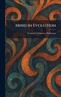 Leonard Trelawney Hobhouse - Mind in Evolution, Inbunden