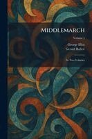 George Eliot, Gerald Bullett - Middlemarch, Häftad