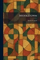 Robert S Lynd - Middletown, Häftad