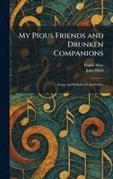 Frank Shay, John Held - My Pious Friends and Drunken Companions, Inbunden