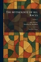 Alice Werner, Mardiros H Ananikian - Mythology of All Races, Häftad