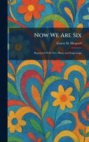 Ernest H Shepard - Now We Are Six, Inbunden