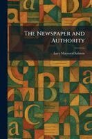 Lucy Maynard Salmon - Newspaper and Authority, Häftad