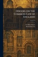 W Blake Odgers, Roland Burrows - Odgers on the Common Law of England, Häftad