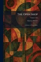 Clarence Darrow - Open Shop, Häftad