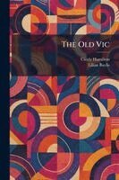 Cicely Hamilton, Lilian Baylis - Old Vic, Häftad