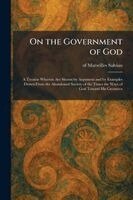 Of Marseilles Salvian - On the Government of God, Häftad