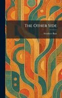 Struthers Burt - Other Side, Inbunden
