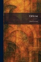 Jean Cocteau - Opium, Häftad