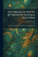 Charles Darwin - Origin of Species by Means of Natural Selection, Häftad
